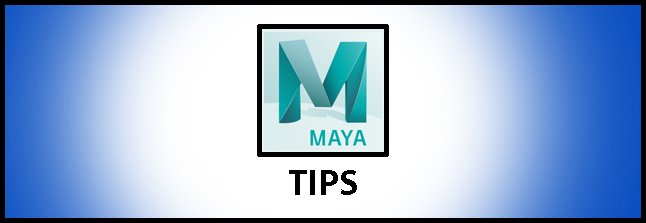 intro Maya TIPS